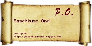Paschkusz Ond névjegykártya